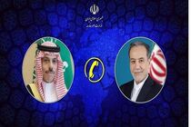 گفت و گوی تلفنی وزرای امور خارجه ایران و عربستان