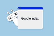 ده نکته افزایش سرعت ایندکس مطالب در گوگل